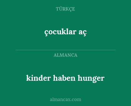 çocuklar aç - kinder haben hunger