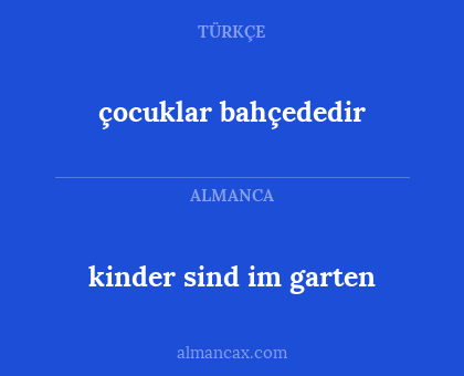 çocuklar bahçededir - kinder sind im garten