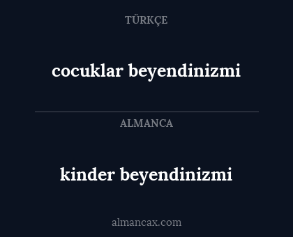 kinder beyendinizmi - cocuklar beyendinizmi