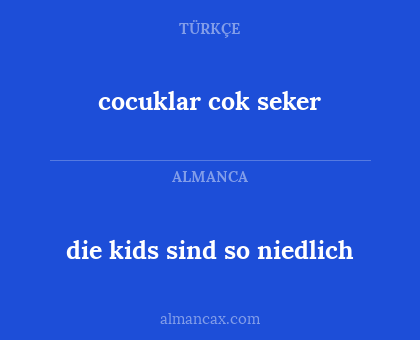 cocuklar cok seker - die kids sind so niedlich