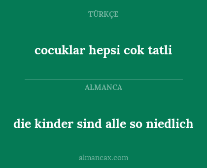 cocuklar hepsi cok tatli - die kinder sind alle so niedlich
