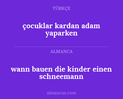 wann bauen die kinder einen schneemann - çocuklar kardan adam yaparken