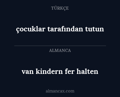 van kindern fer halten - çocuklar tarafından tutun