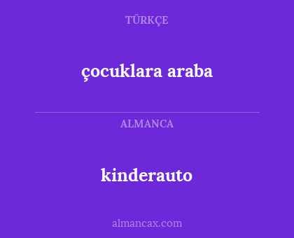 kinderauto - çocuklara araba