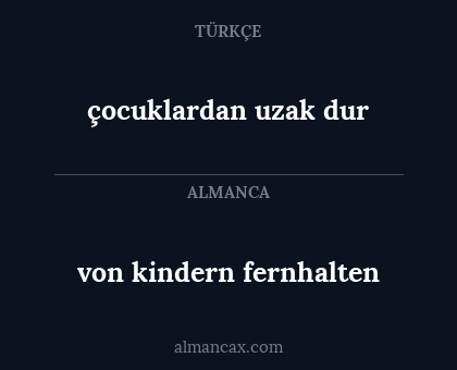 çocuklardan uzak dur - von kindern fernhalten