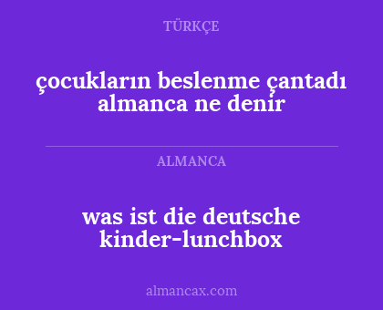 çocukların beslenme çantadı almanca ne denir - was ist die deutsche kinder-lunchbox
