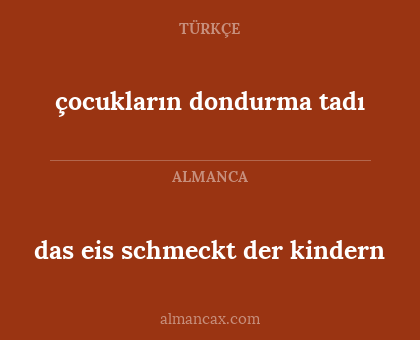 çocukların dondurma tadı - das eis schmeckt der kindern