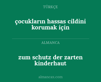 zum schutz der zarten kinderhaut - çocukların hassas cildini korumak için