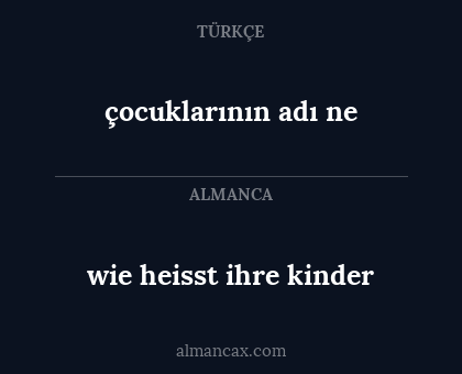 çocuklarının adı ne - wie heisst ihre kinder