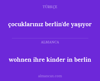 çocuklarınız berlin'de yaşıyor - wohnen ihre kinder in berlin