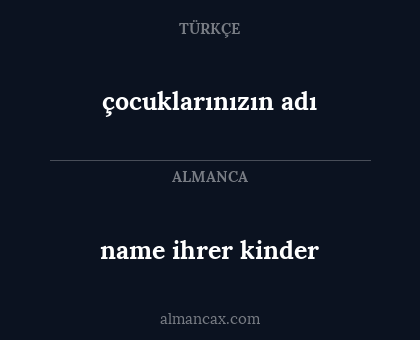 name ihrer kinder - çocuklarınızın adı