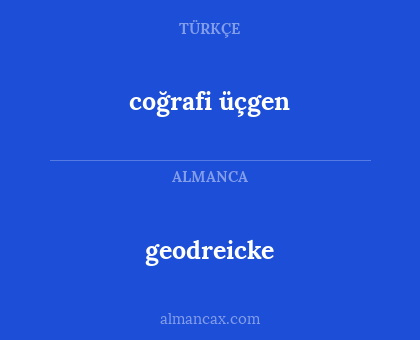 geodreicke - coğrafi üçgen