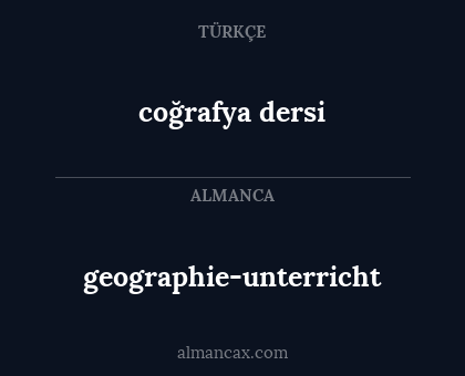 geographie-unterricht - coğrafya dersi
