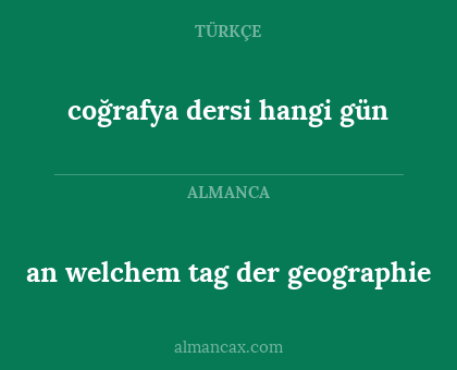 coğrafya dersi hangi gün - an welchem tag der geographie