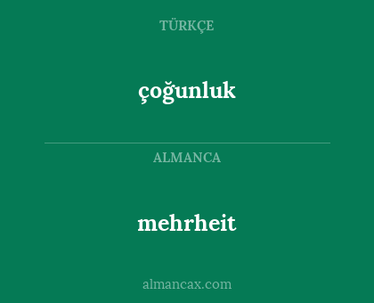 çoğunluk - mehrheit