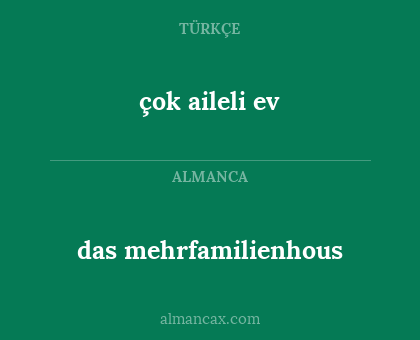 das mehrfamilienhous - çok aileli ev