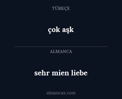 çok aşk - sehr mien liebe