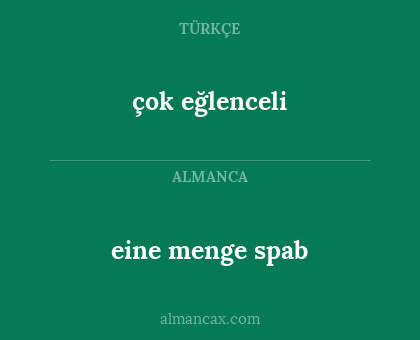 çok eğlenceli - eine menge spab