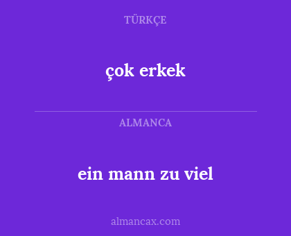 çok erkek - ein mann zu viel