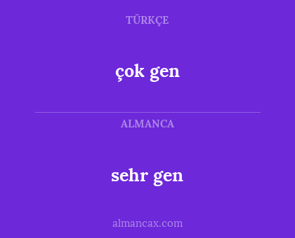 sehr gen - çok gen