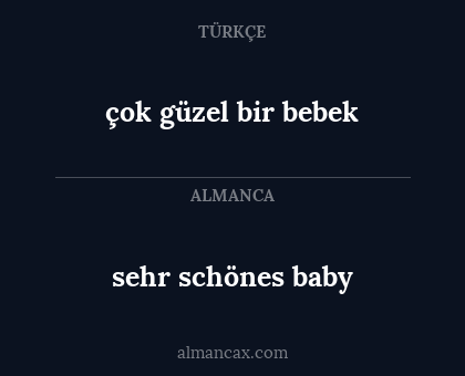çok güzel bir bebek - sehr schönes baby