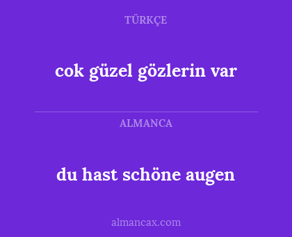 cok güzel gözlerin var - du hast schöne augen