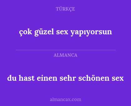 çok güzel sex yapıyorsun - du hast einen sehr schönen sex