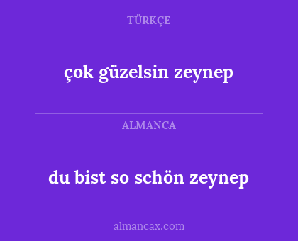 çok güzelsin zeynep - du bist so schön zeynep