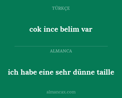 ich habe eine sehr dünne taille - cok ince belim var