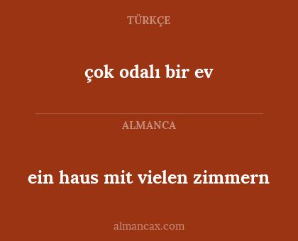 çok odalı bir ev - ein haus mit vielen zimmern