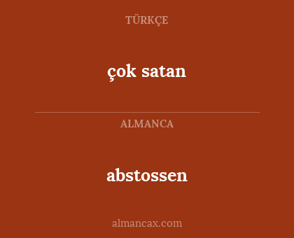 abstossen - çok satan