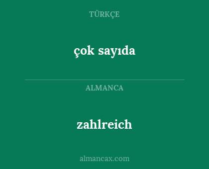 zahlreich - çok sayıda
