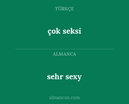 çok seksi - sehr sexy