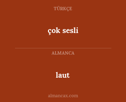 laut - çok sesli