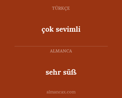 çok sevimli - sehr süß