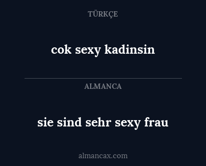 sie sind sehr sexy frau - cok sexy kadinsin