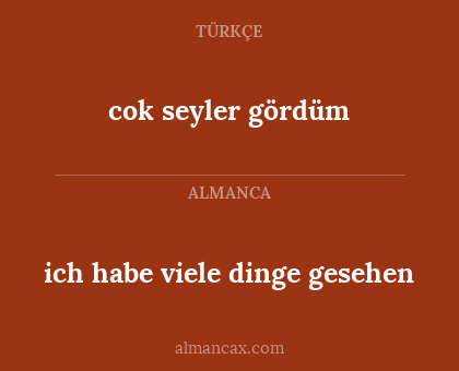 ich habe viele dinge gesehen - cok seyler gördüm