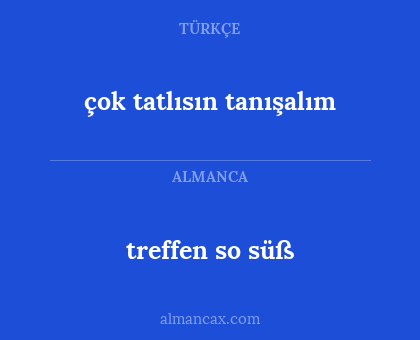 çok tatlısın tanışalım - treffen so süß