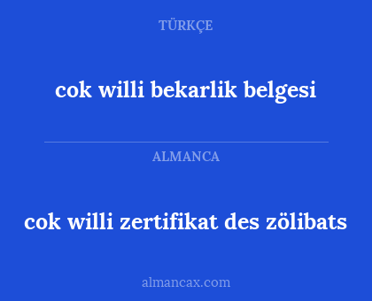 cok willi zertifikat des zölibats - cok willi bekarlik belgesi