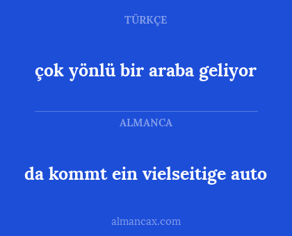 çok yönlü bir araba geliyor - da kommt ein vielseitige auto