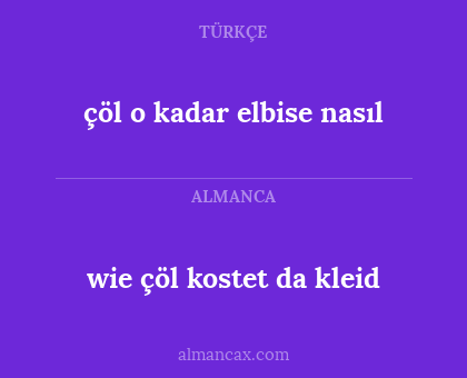 çöl o kadar elbise nasıl - wie çöl kostet da kleid