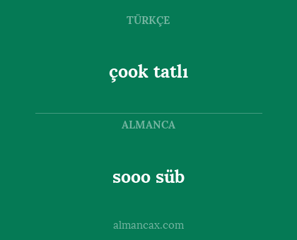 çook tatlı - sooo süb