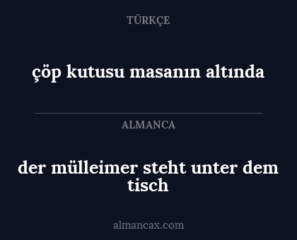 der mülleimer steht unter dem tisch - çöp kutusu masanın altında