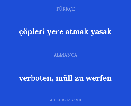 çöpleri yere atmak yasak - verboten, müll zu werfen