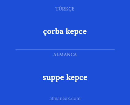 suppe kepce - çorba kepce