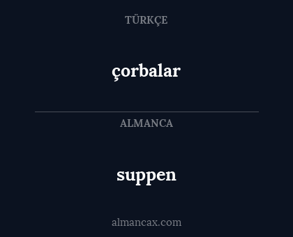çorbalar - suppen