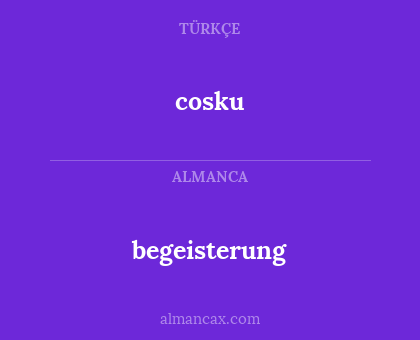 cosku - begeisterung