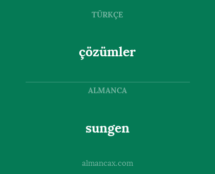 çözümler - sungen