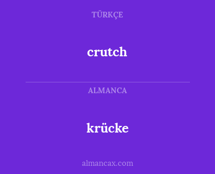 crutch - krücke