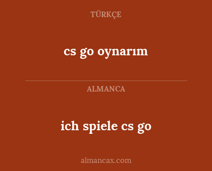 ich spiele cs go - cs go oynarım